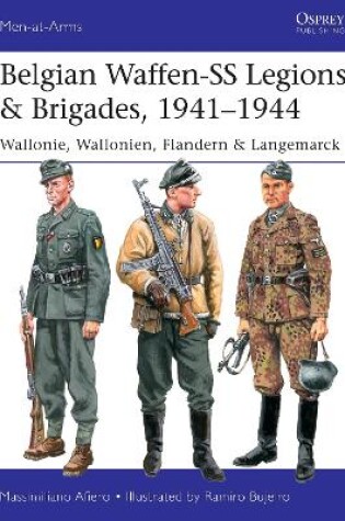 Cover of Belgian Waffen-SS Legions & Brigades, 1941–1944