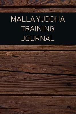 Book cover for Malla Yuddha Training Journal