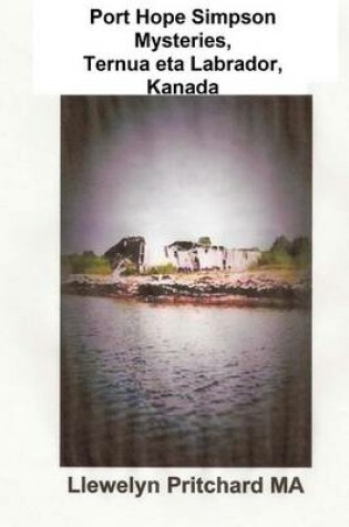 Cover of Port Hope Simpson Mysteries, Ternua Eta Labrador, Kanada