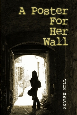 Book cover for A Poster For Her Wall