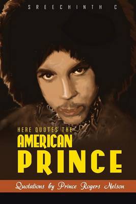 Book cover for Here Quotes the American Prince