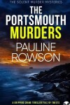 Book cover for THE PORTSMOUTH MURDERS a gripping crime thriller full of twists