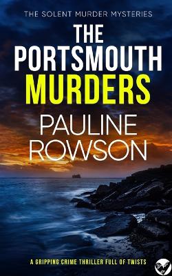 Book cover for THE PORTSMOUTH MURDERS a gripping crime thriller full of twists