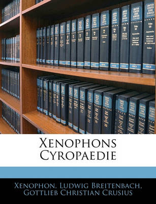 Book cover for Xenophons Cyropaedie, Erstes Heft