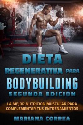 Book cover for DIETA REGENERATIVA PARA BODYBUILDING SEGUNDA EDiCION