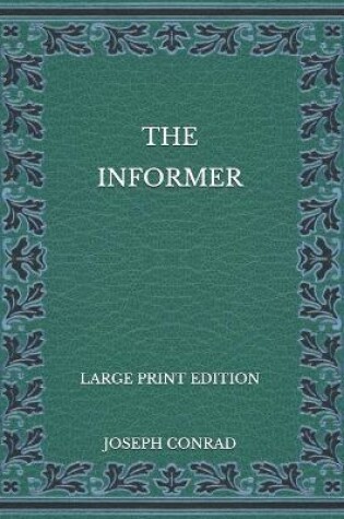 Cover of The Informer - Large Print Edition