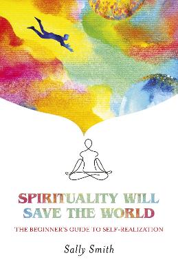 Book cover for Spirituality Will Save The World