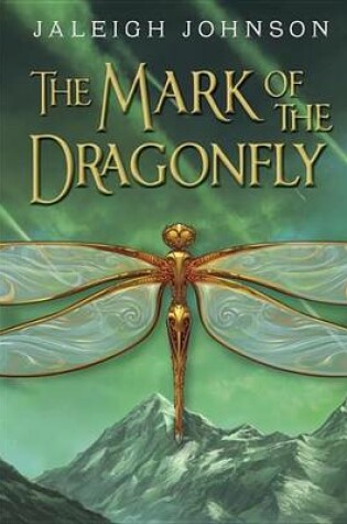 Cover of Mark of the Dragonfly