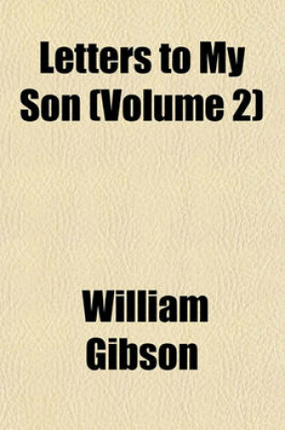 Cover of Letters to My Son (Volume 2)
