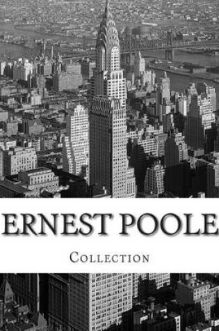 Cover of Ernest Poole, Collection