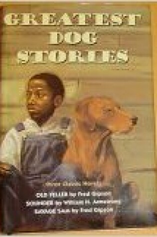 Cover of Greatest Dog Stories Ever (Omnibus)