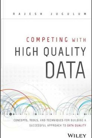 Cover of Competing with Data Quality: Relevance and Importance in Industry