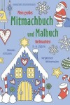 Book cover for Mein großes Mitmachbuch und Malbuch - Weihnachten