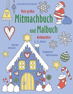 Book cover for Mein großes Mitmachbuch und Malbuch - Weihnachten