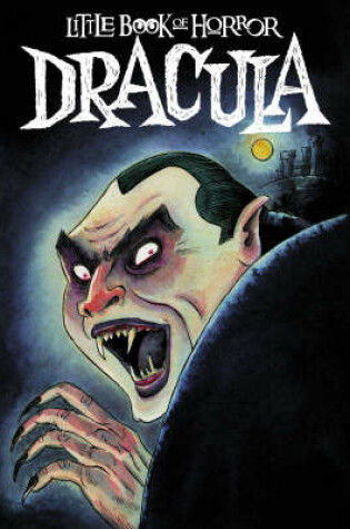 Cover of Little Book Of Horror: Dracula