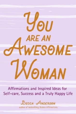 Cover of You Are an Awesome Woman