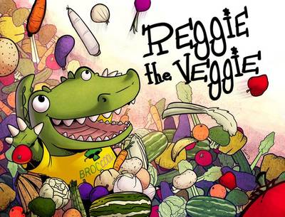 Book cover for Reggie the Veggie