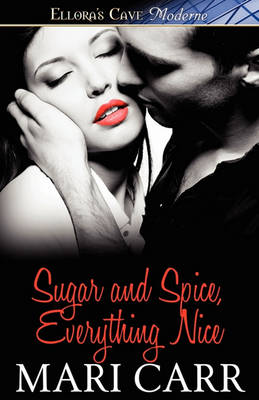 Book cover for Sugar and Spice, Everything Nice