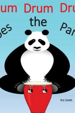 Cover of Drum Drum Drum Goes the Panda!