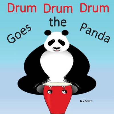 Book cover for Drum Drum Drum Goes the Panda!
