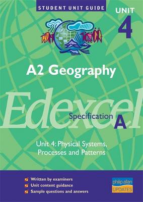 Book cover for A2 Geography Unit 4 Edexcel Specification A