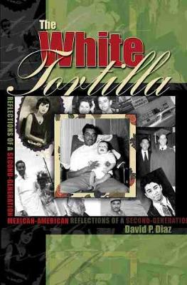 Book cover for The White Tortilla