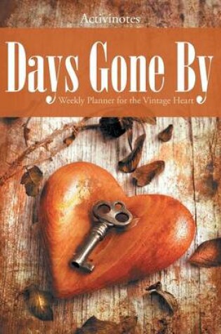 Cover of Days Gone By