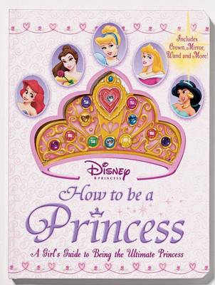 Book cover for How to Be a Princess