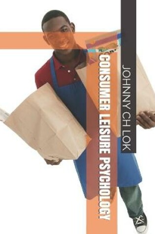 Cover of Consumer Leisure Psychology