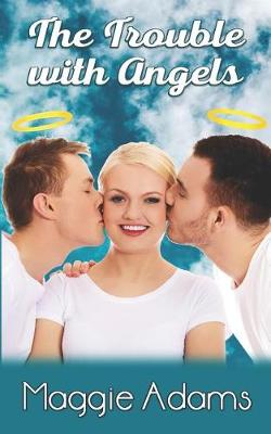 Book cover for The Trouble with Angels