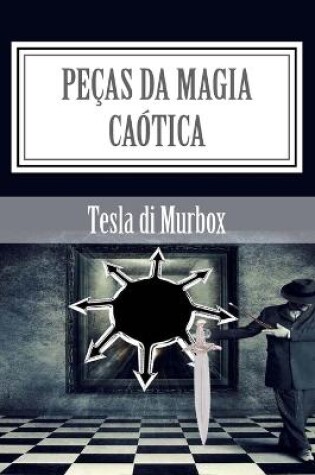 Cover of Pecas da Magia Caotica