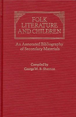 Book cover for Folk Literature and Children