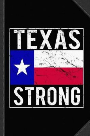 Cover of Texas Strong Journal Notebook