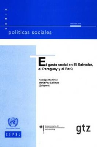 Cover of El gasto social en El Salvador, El Paraguay y El Peru