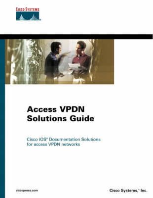 Book cover for Access VPDN Solutions Guide