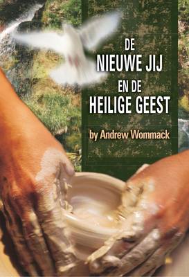 Book cover for De Nieuwe Jij En De Heilige Geest