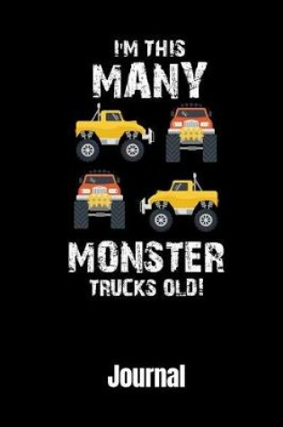 Cover of I'm This Many Monster Trucks Old