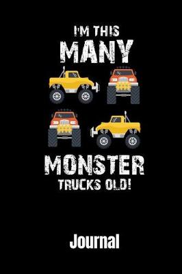 Book cover for I'm This Many Monster Trucks Old