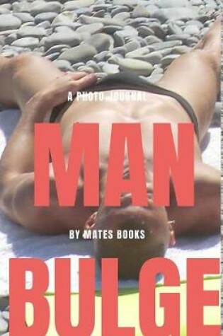Cover of Man Bulge