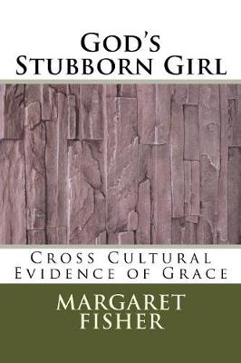 Book cover for God's Stubborn Girl