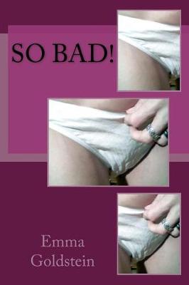 Book cover for So Bad!