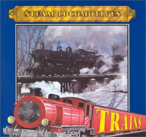 Cover of Steam Locomotives