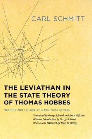 Cover of The Leviathan in the State Theory of Thomas Hobbes