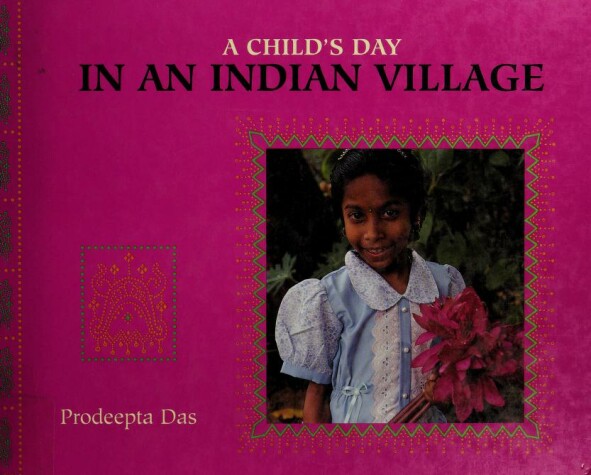 Book cover for A Child's Day in an Indian Village