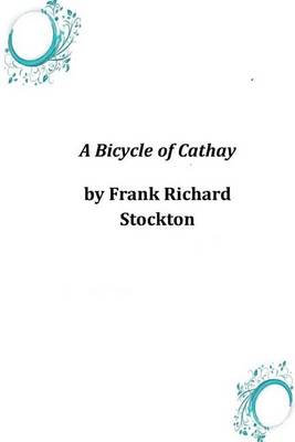 Book cover for A Bicycle of Cathay