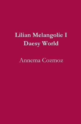 Book cover for Lilian Melangolie I Daesy World