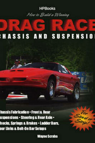 Cover of How to Build a Winning Drag Race Chassis and Suspensionhp1462