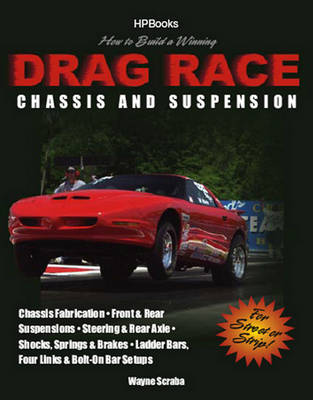 Cover of How to Build a Winning Drag Race Chassis and Suspensionhp1462