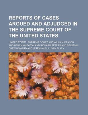 Book cover for Reports of Cases Argued and Adjudged in the Supreme Court of the United States (Volume 2)