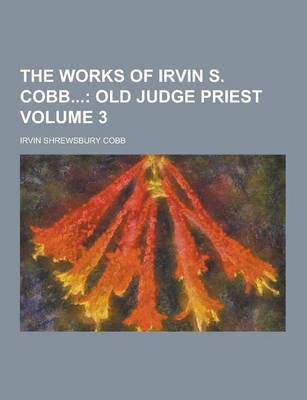 Book cover for The Works of Irvin S. Cobb Volume 3